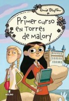Primer curso en torres de Malory - Enid Blyton